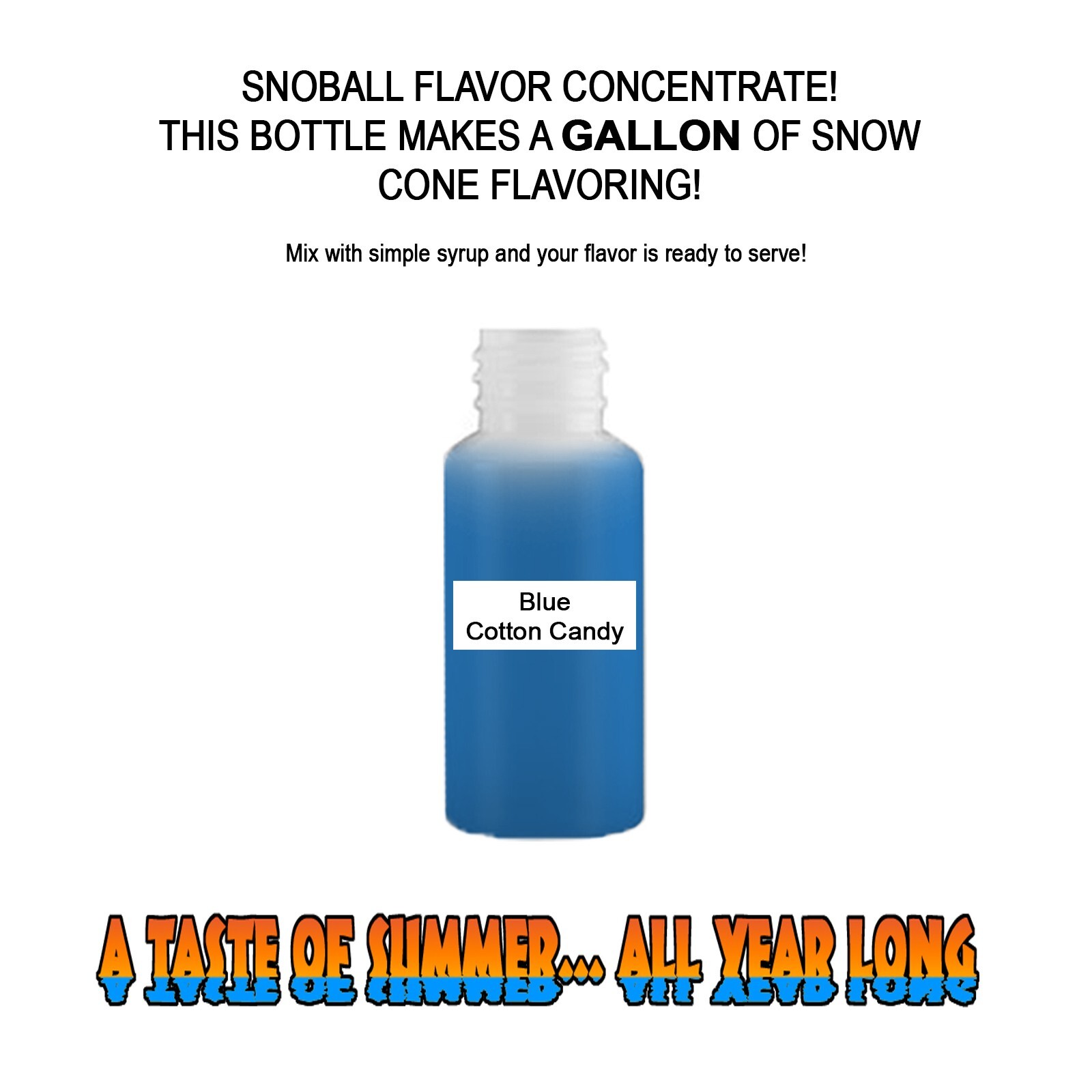 Blue COTTON CANDY SYRUP MIX SNOW CONE Flavor GALLON CONCENTRATE #1
