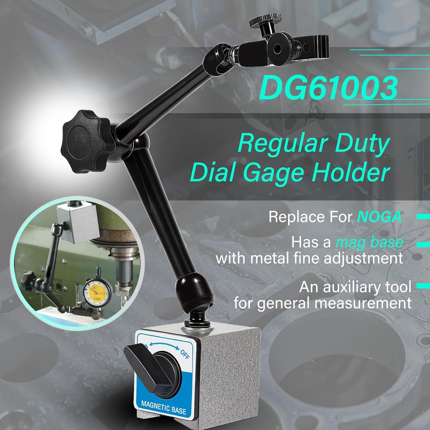 Regular Duty Dial Gage Holder DG61003 Mag Base w/Metal Fine Adjust for Noga