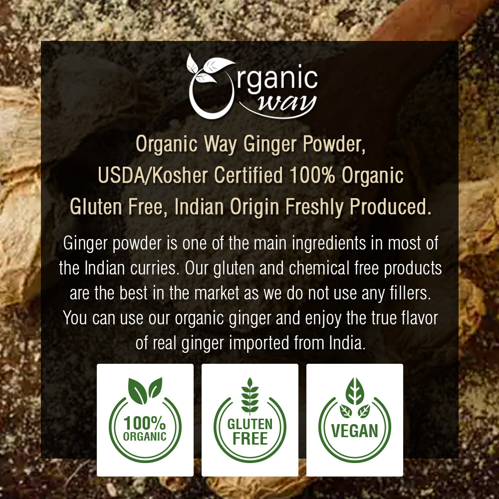Organic Way Ginger Root Powder - Organic, Kosher & USDA Certified (1/2LBS / 8Oz)