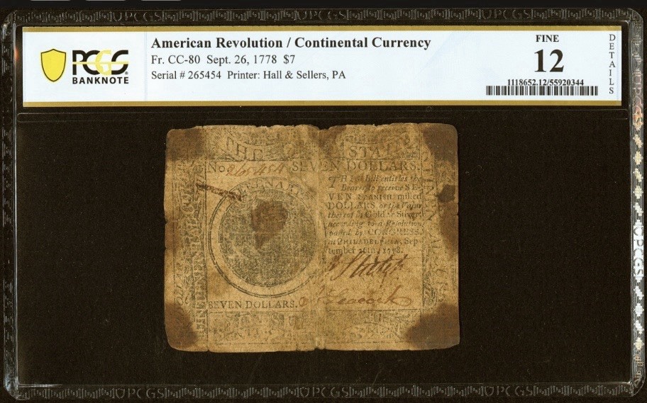 1778 American Revolution $7 Continental Currency, Colonial Banknote CC-80, PCGS