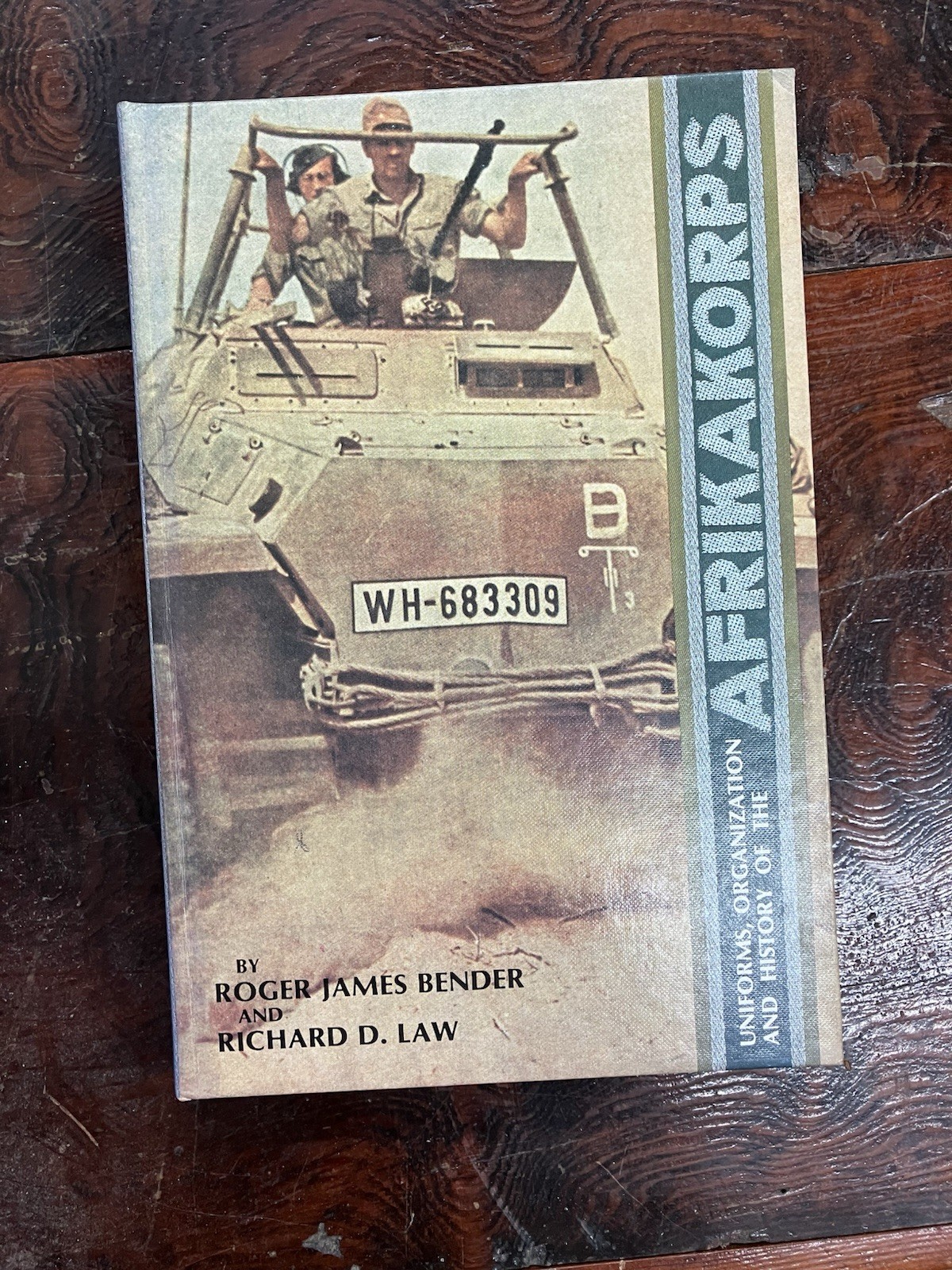 Uniforms Organization and History of the Afrikakorps by bender & law