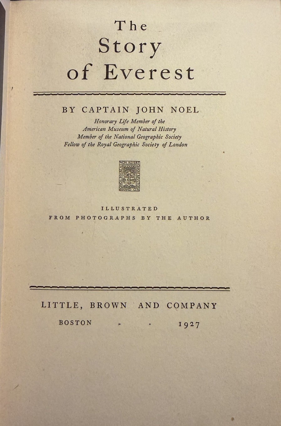 John Noel Signed Book - The Story of Everest - RARE Mountaineering Autograph