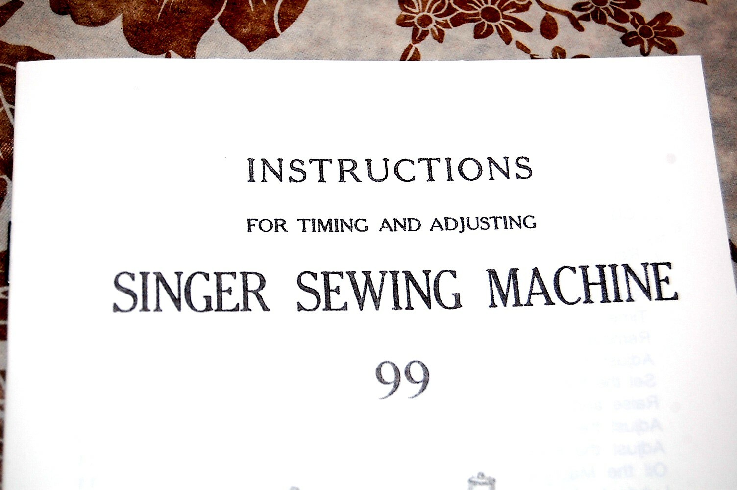 Singer Sewing Machines Class 99 Timing & Adjusting Manual for Service, Adjusters