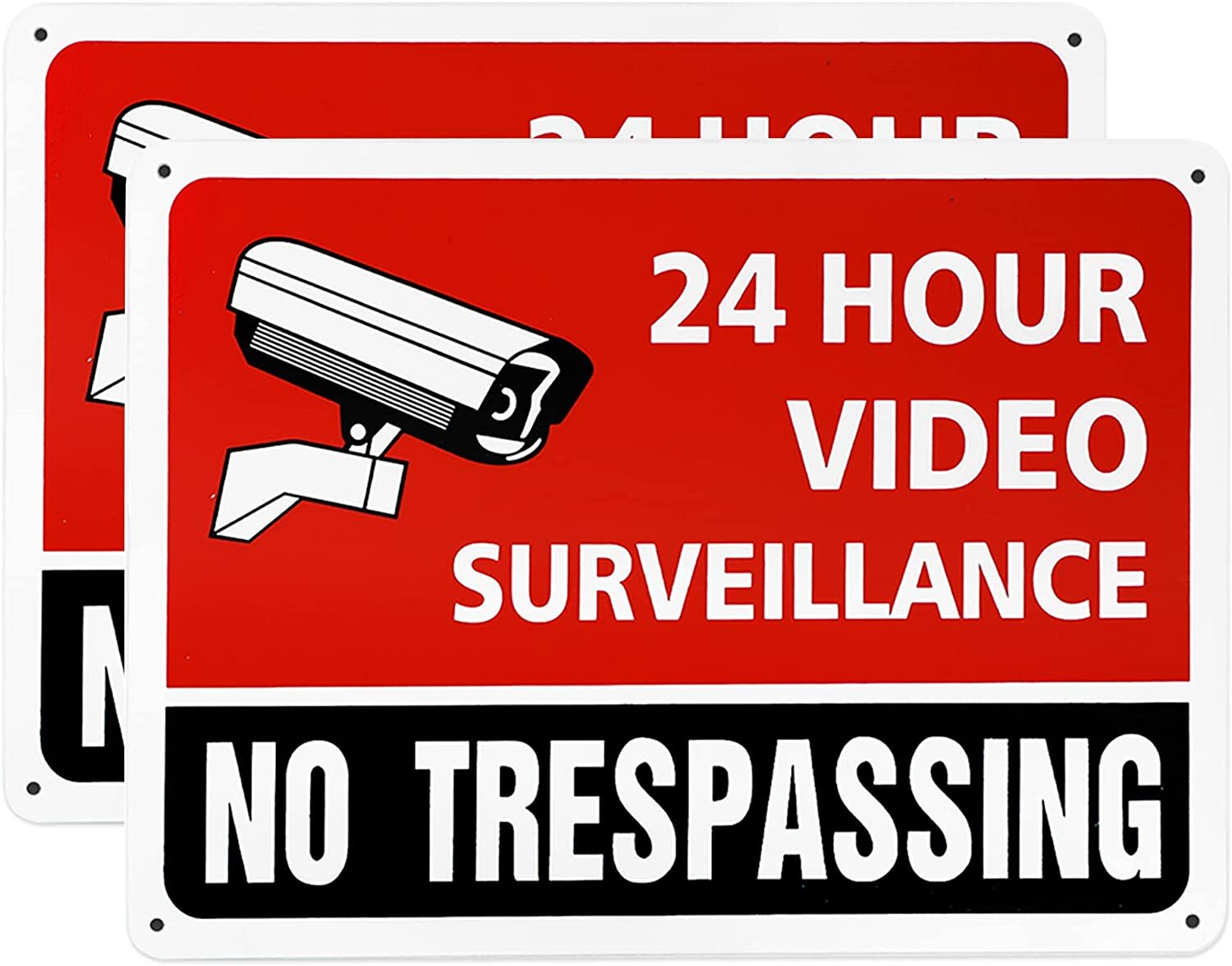 2Pk No Trespassing/24 Hr Video Surveillance/ Warning Sign Aluminum UV Protected