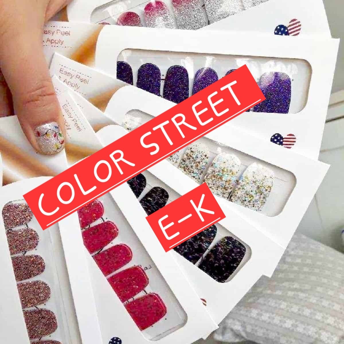 🎯I've Got them!!🎯 NEW/SEALED *Color Street Nail Polish Strips E-K