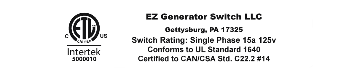 The Original EZ GENERATOR TRANSFER SWITCH - UL / CSA Approved - USA Made - 12OV