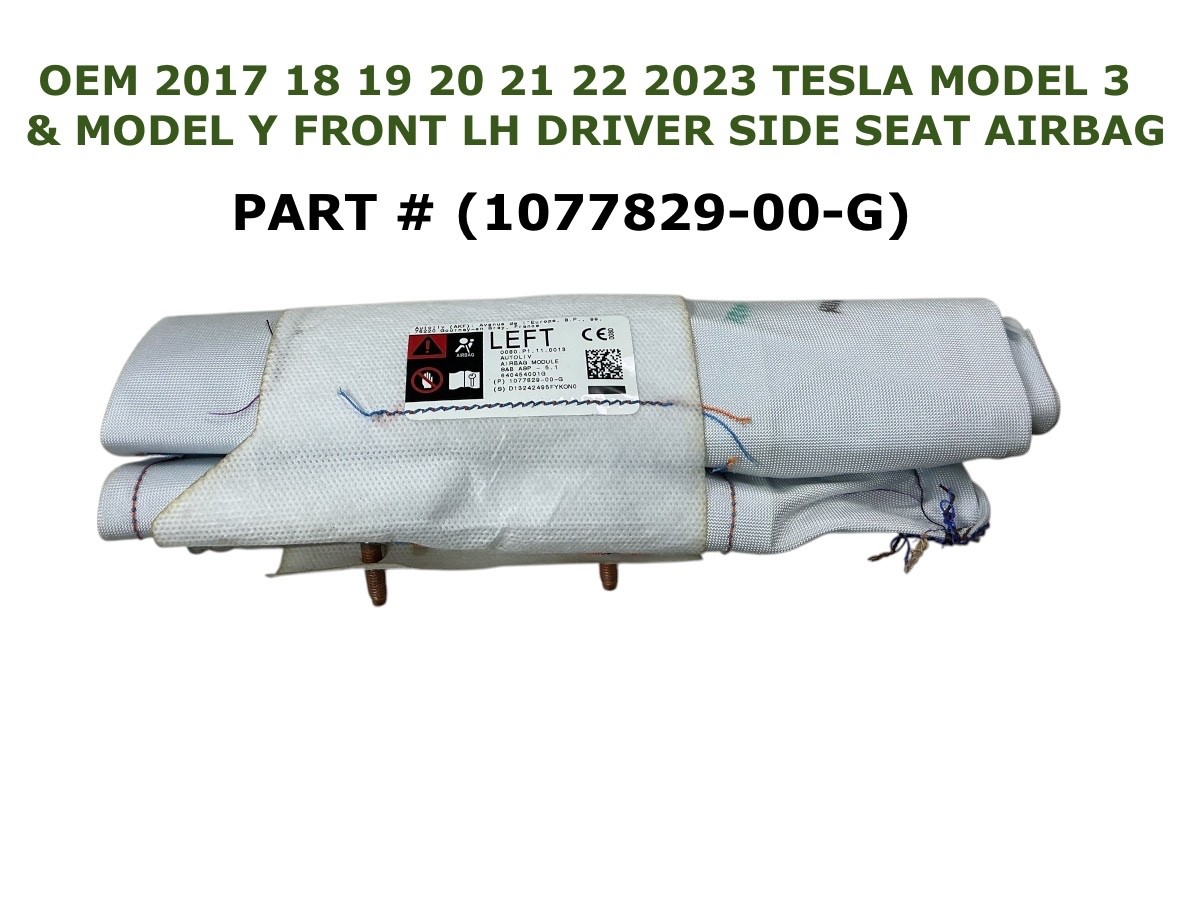 2017 18 19 20 21 22 2023 Tesla Model 3 Y left side seat airbag 1077829-00-G