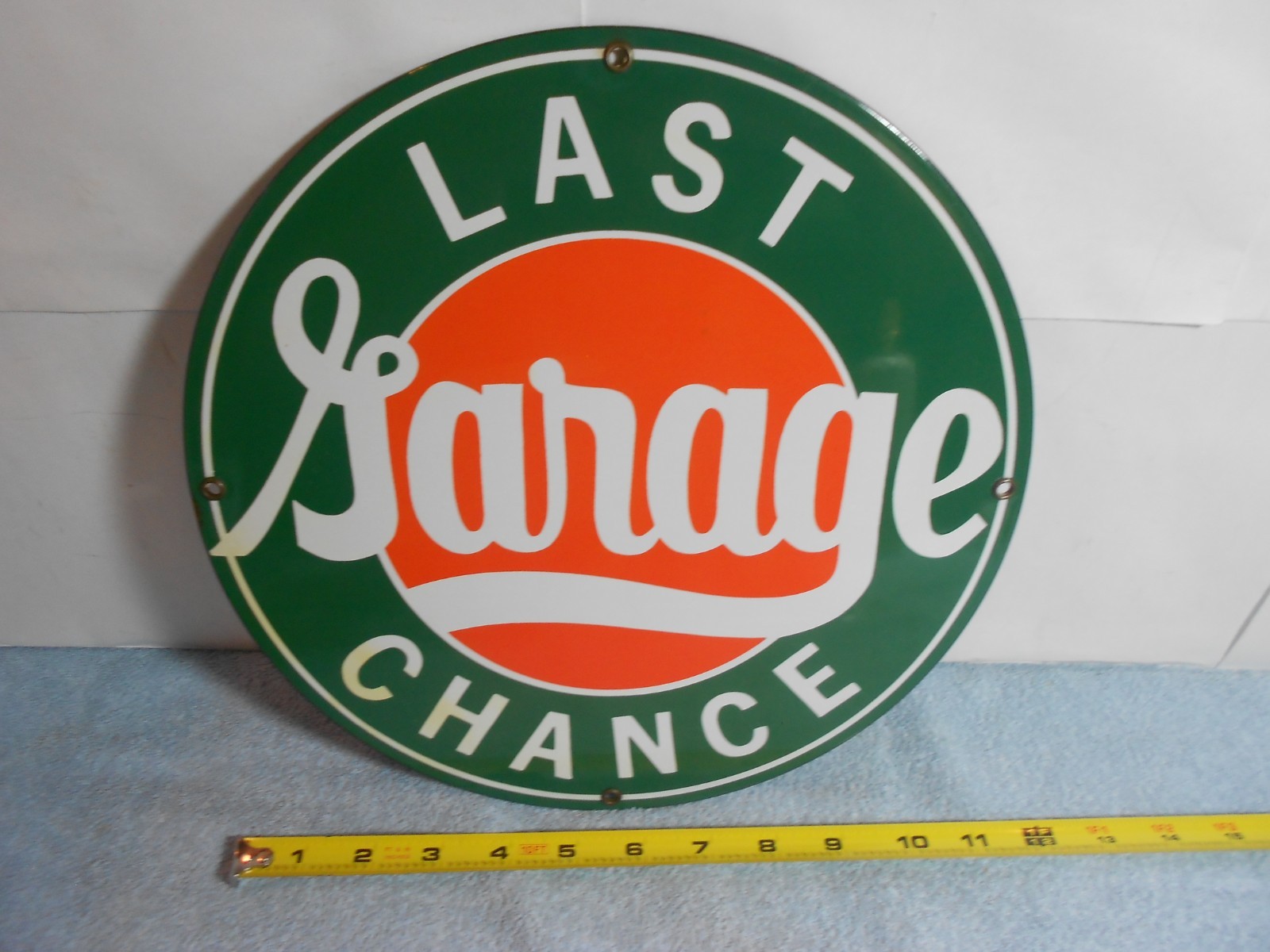VINTAGE 11 in LAST CHANCE GARAGE ADVERTISING SIGN HEAVY METAL PORCELAIN - 825 B