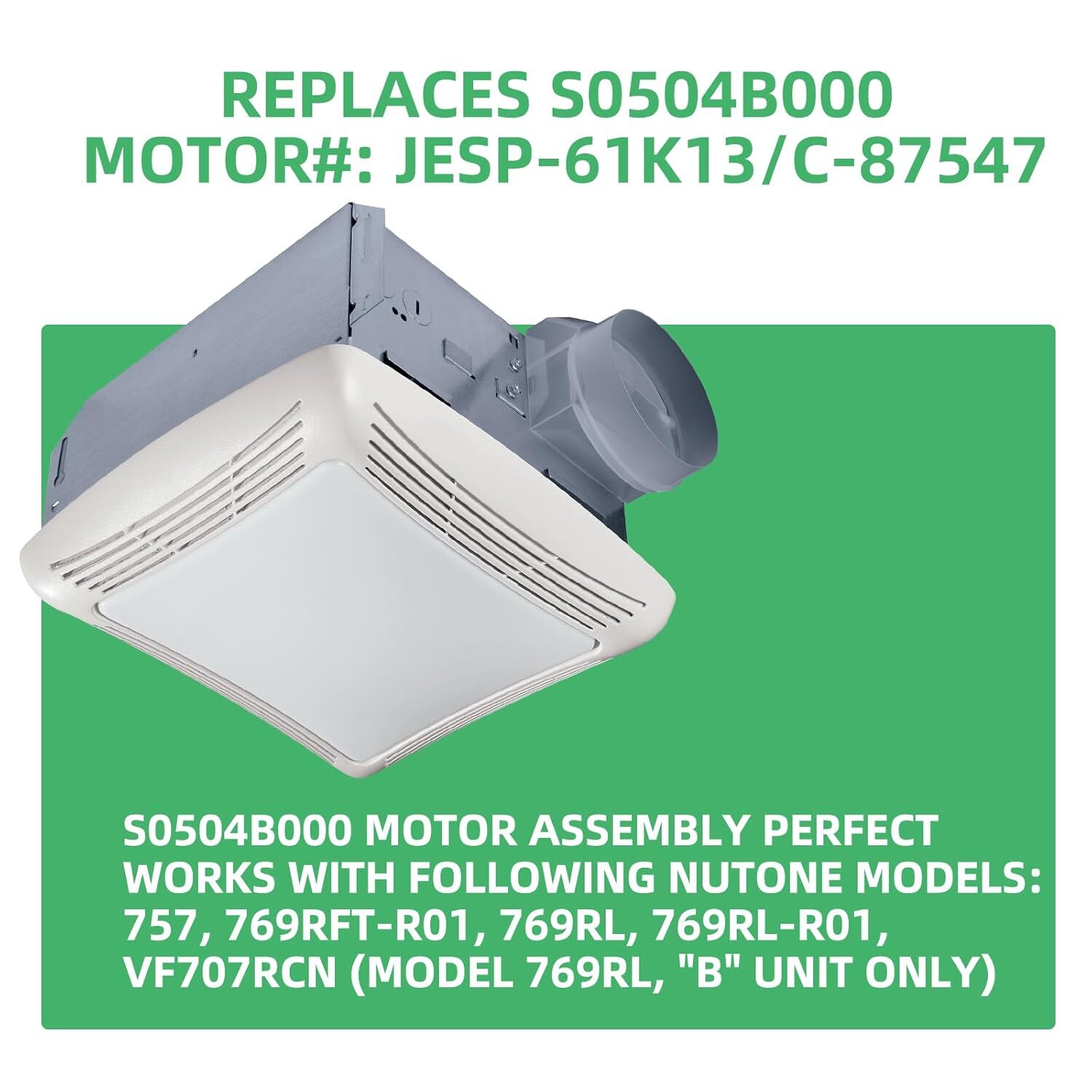 S0504B000 Motor Assembly for Broan-Nutone 769RL B Unit, 763RLN, 763RL, 769RL New