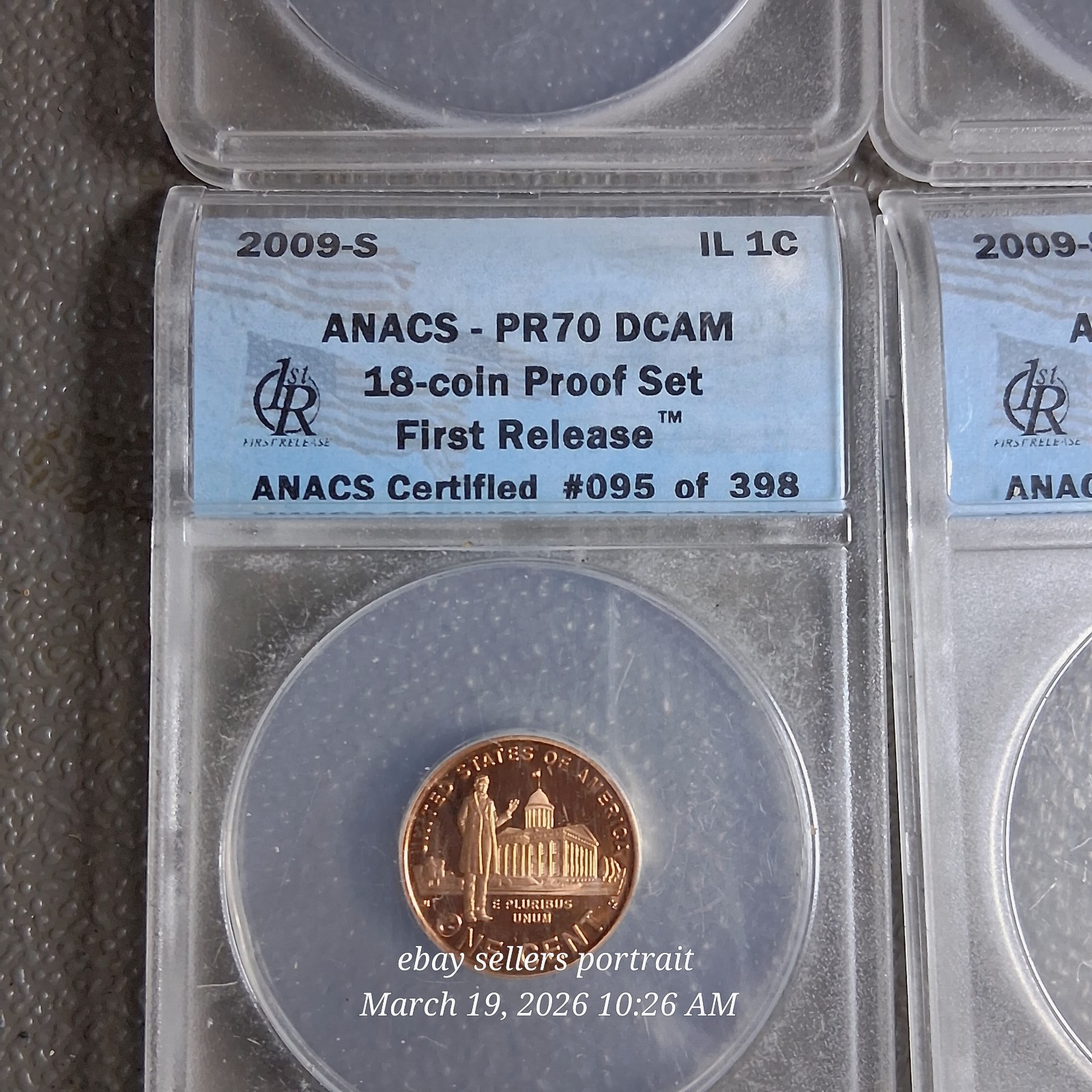 2009-S Lincoln Penny Set (4) ANACS PR70 DCAM First Release MATCHED CERT #095/398