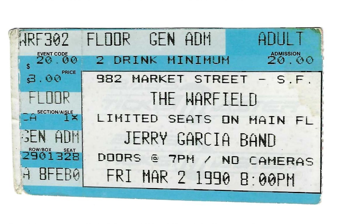 GRATEFUL DEAD TICKET 03-02-1990 THE WARFIELD JERRY GARCIA BAND