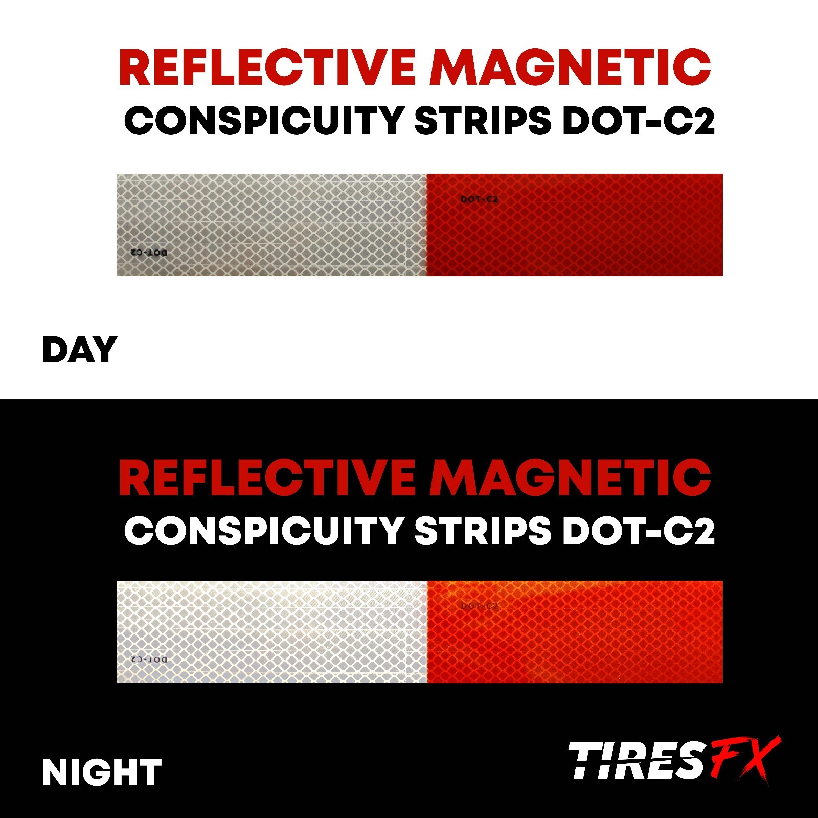 REFLECTIVE MAGNETIC TAPE CONSPICUITY STRIPS DOT-C2 APPROVED ( PAIR )