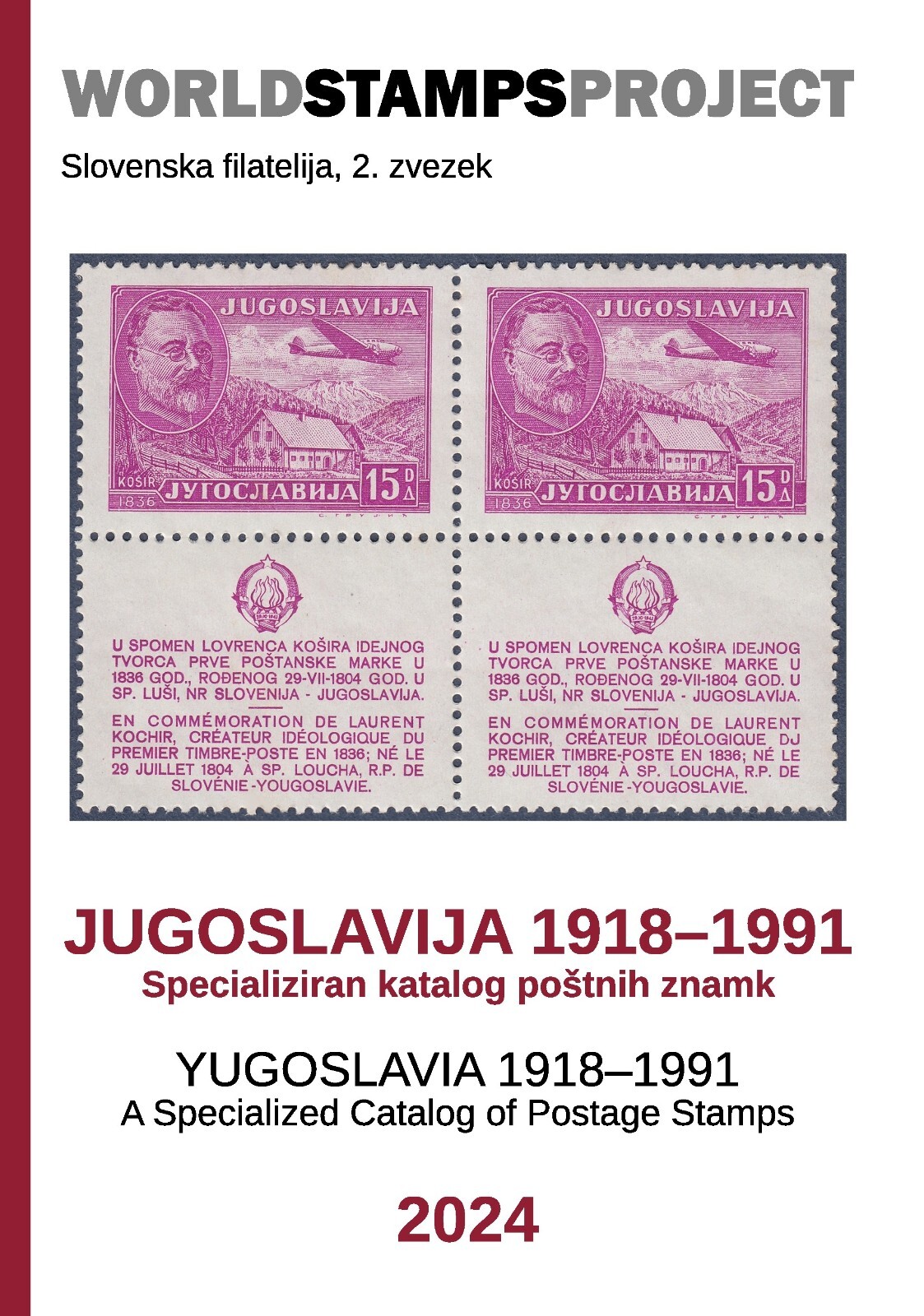 YUGOSLAVIA 1918–1991 Specialized Catalog of Postage Stamps 2024