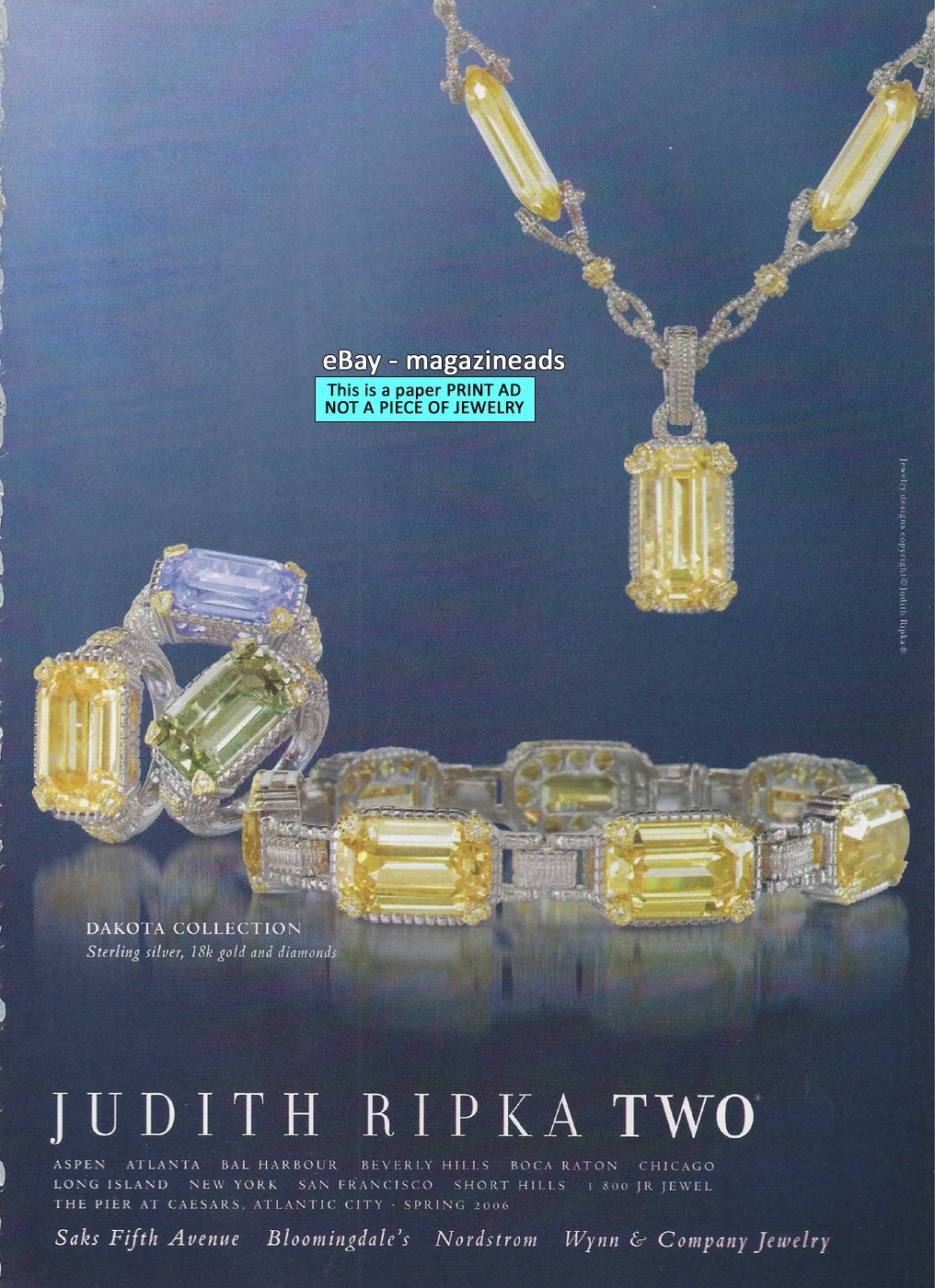 JUDITH RIPKA TWO Fine Jewelry 1-Page PRINT AD 2006 DAKOTA COLLECTION