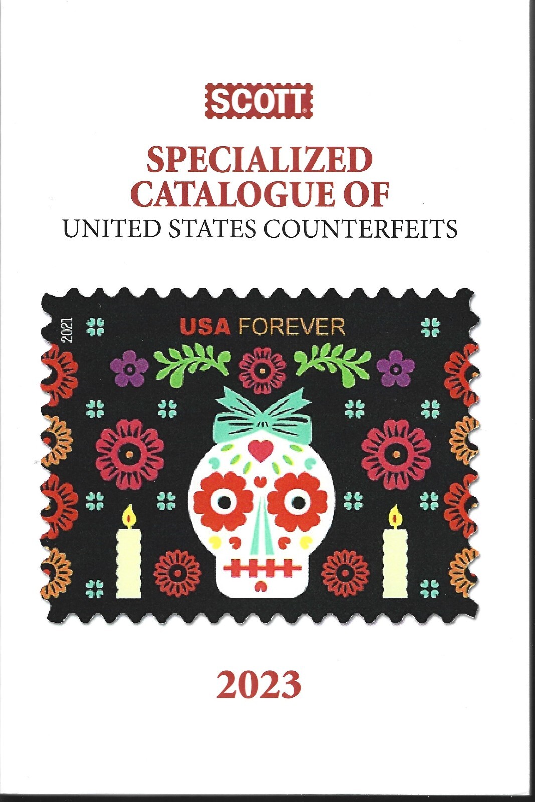 Scott Specialized 2023 Catalogue of United States Counterfeits