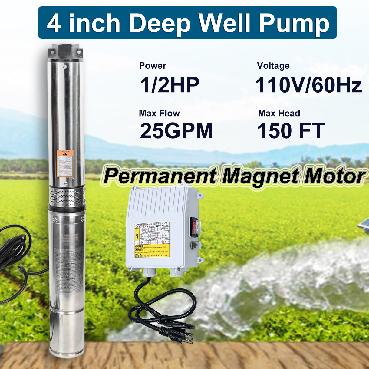 4'' Deep Well Submersible Pump,1/2HP, 110V, 25GPM, 150FT Hmax w/Control Box