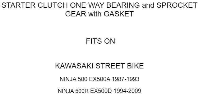Clutch One Way Sprag Sprocket Gear for Kawasaki Ninja 500 500R EX500 1987-2009
