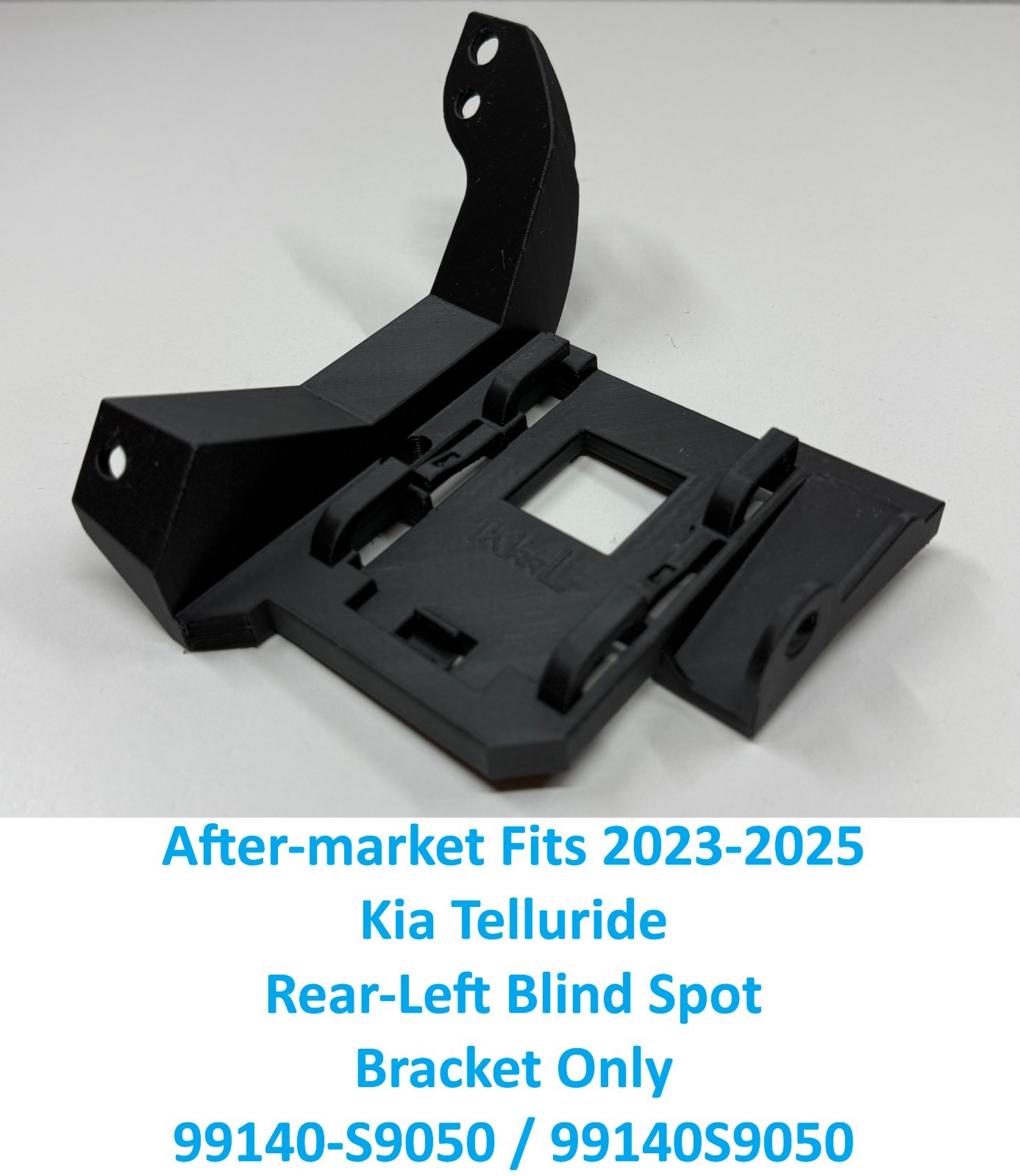 After-market 2023-2025 Kia Telluride Rear-Left Blind Spot Bracket 99140-S9050