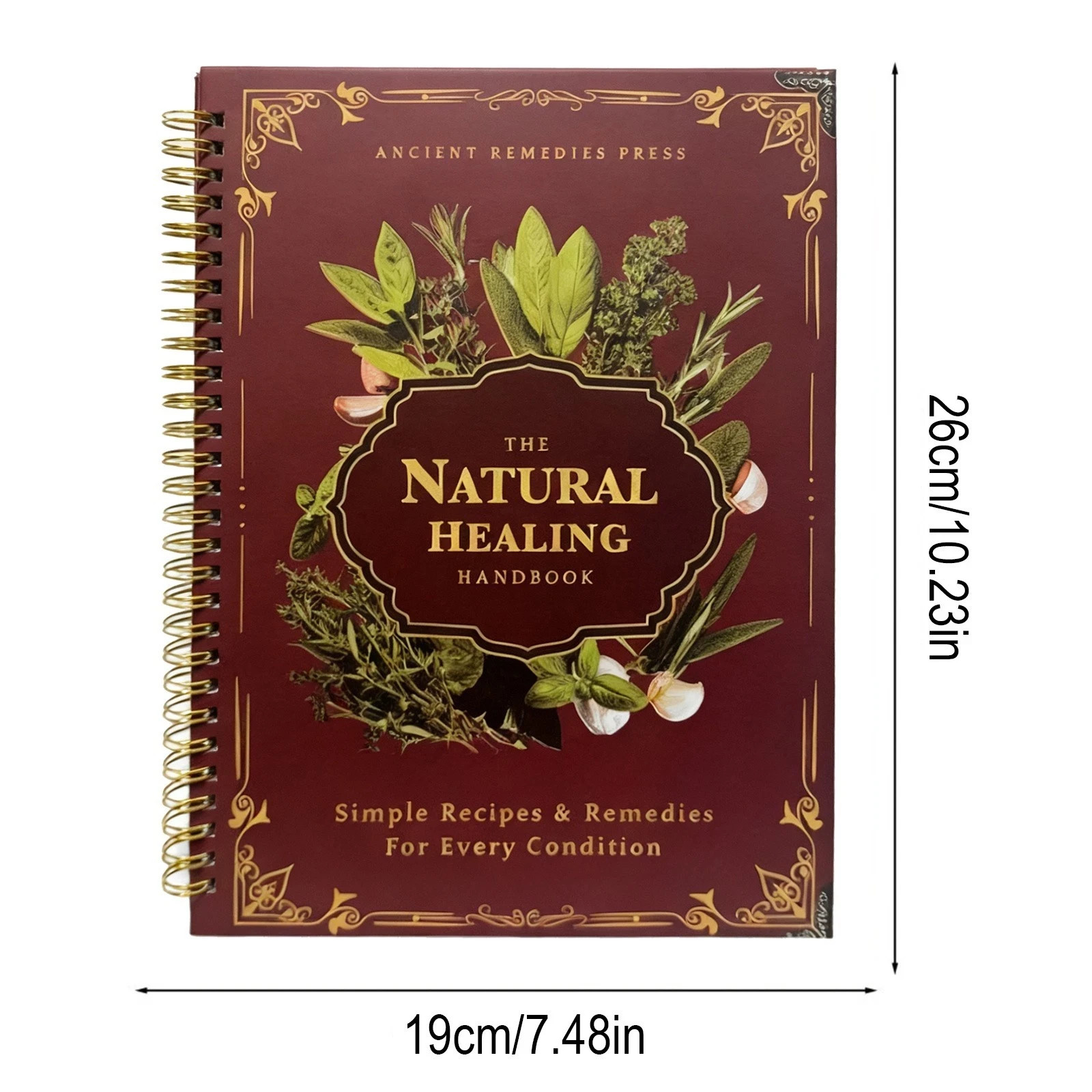 The Natural Healing Handbook, Spiral-Bound Guide For Herbal Remedies, Chef Study