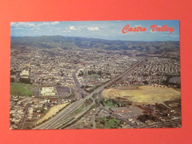 Castro Valley, Calif.  Post Card / Nice- Before Mesa Verde