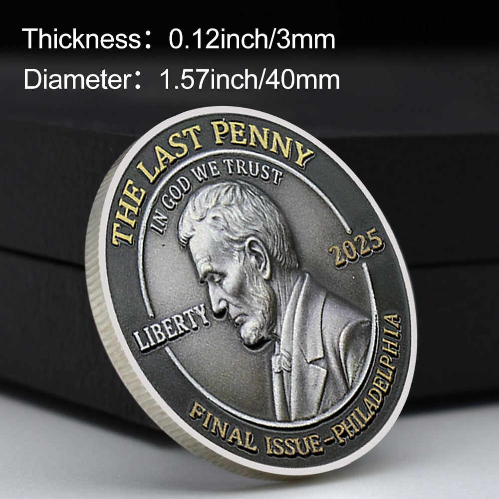 2025 The Last Penny Tribute Coin | Final Issue Philadelphia Collectible Medal
