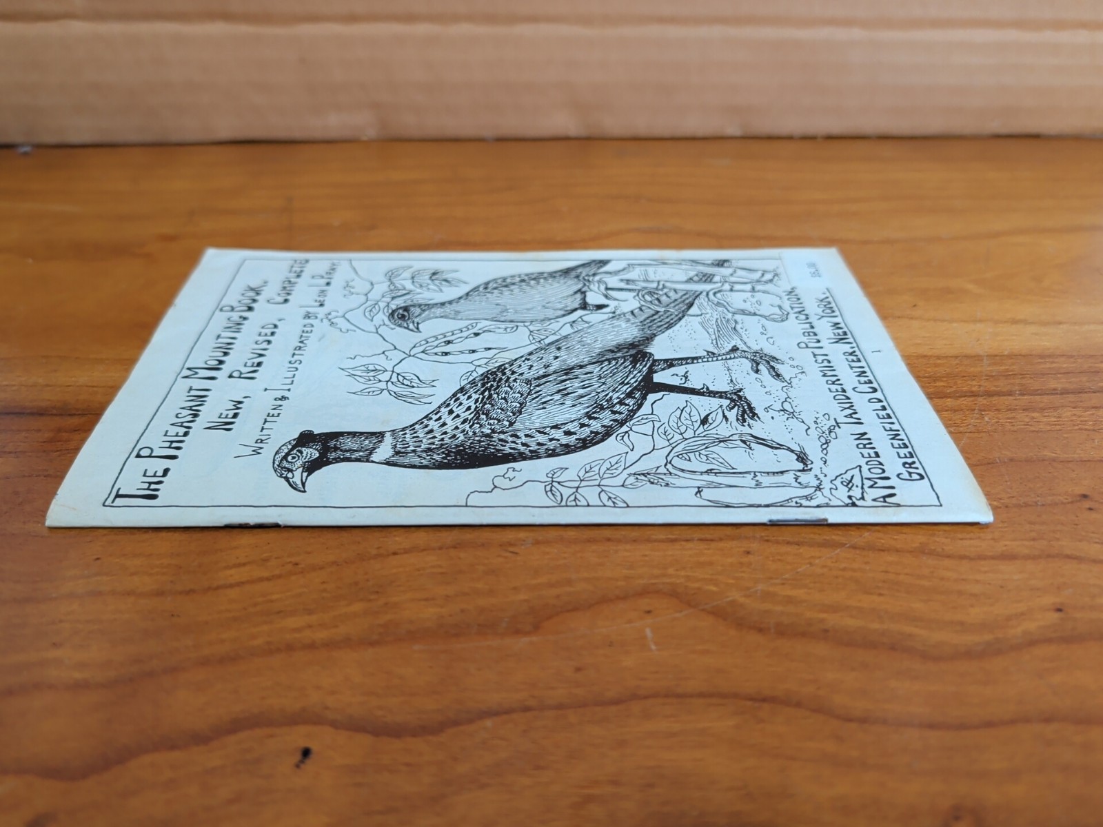 The Pheasant Mounting Book by Leon Pray 1956 Paperback Modern Taxidermist