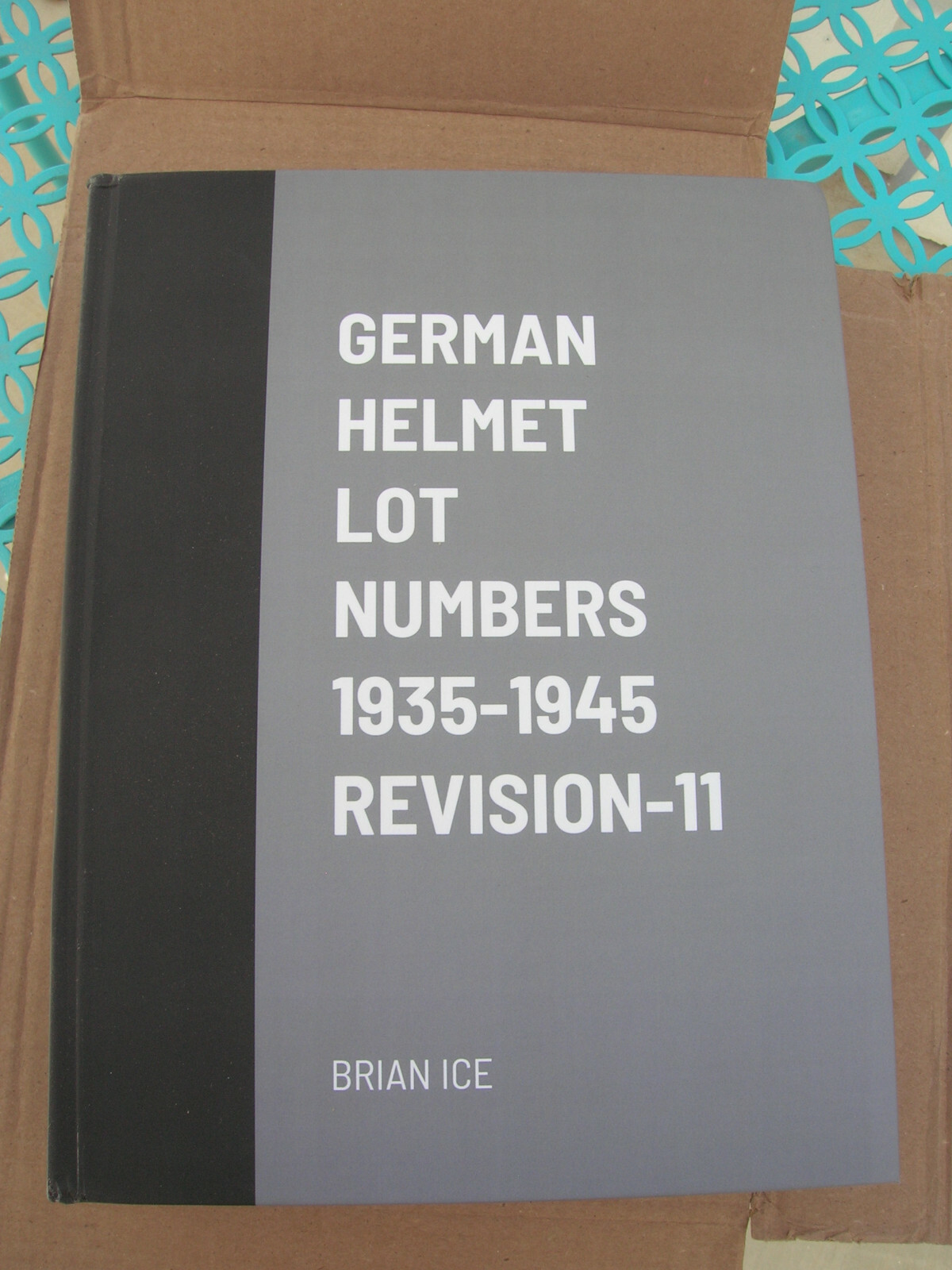 GERMAN HELMET LOT NUMBERS 1935-1945    REVISION - 11    HARD BACK BOOK