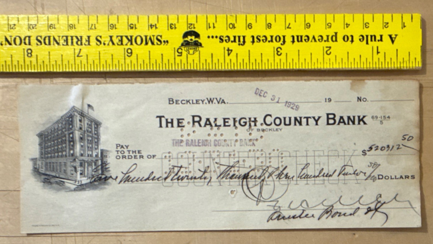$520,312.50 bank  check Raleigh County Bank, Beckley WV December 31, 1929