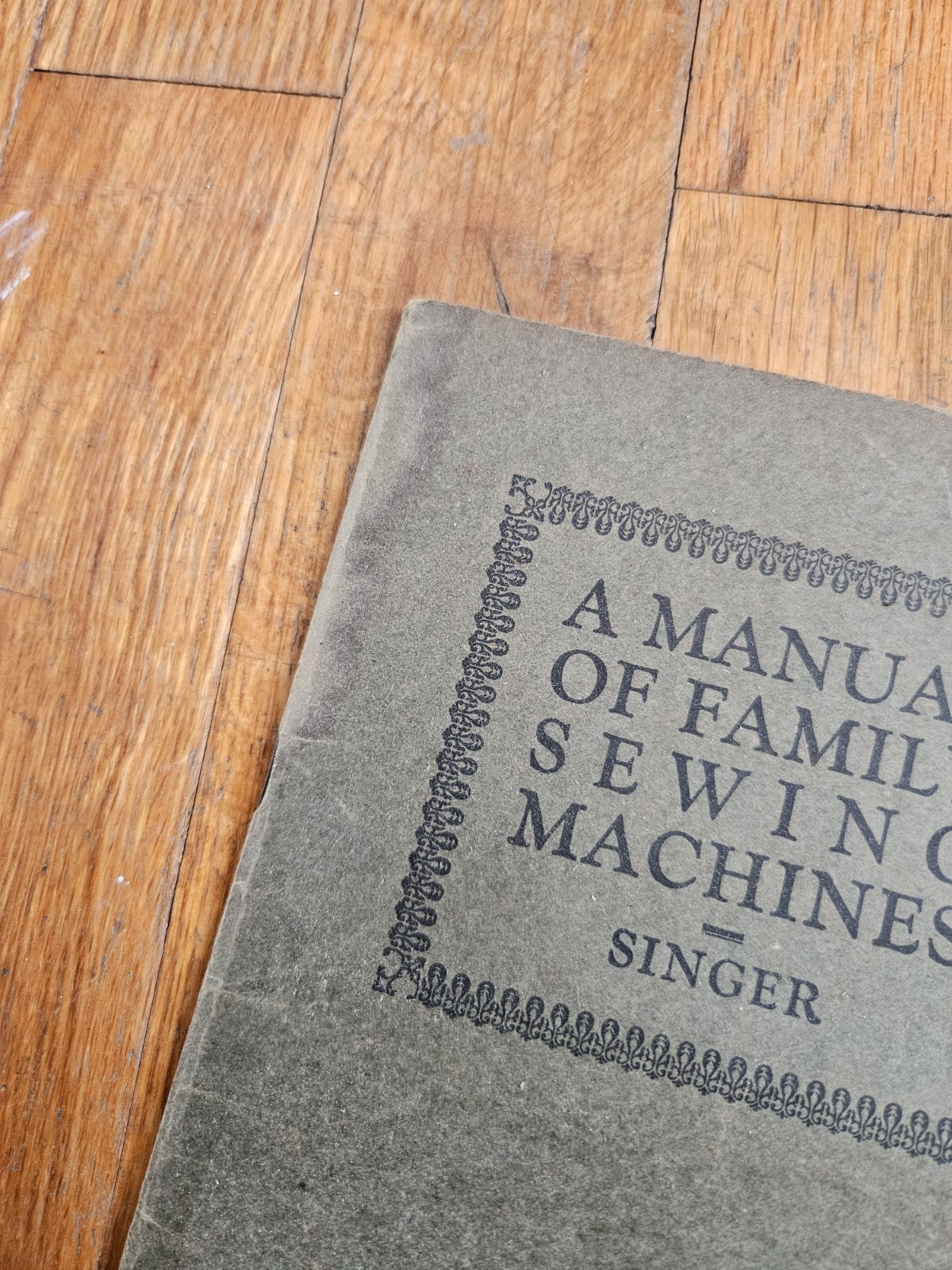 1929 A Manual Of Family Sewing Machines Singer