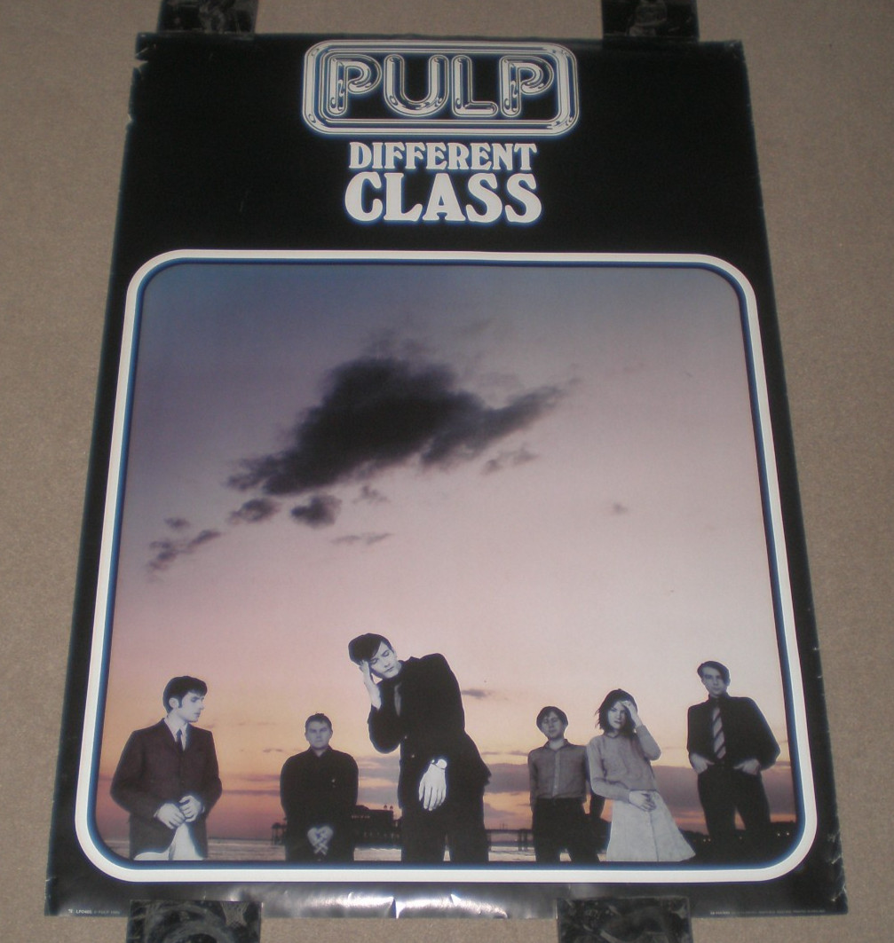 PULP DIFFERENT CLASS 1995 U.K.  ORIGINAL POSTER  33X24 RARE VARIANT