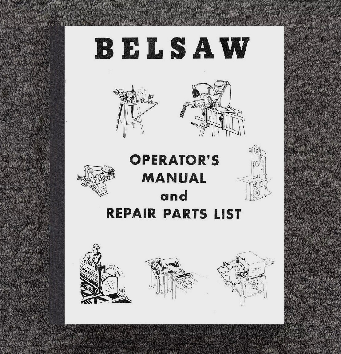 Operator Instruction Manual Foley Belsaw Model 1055 Sharp-All