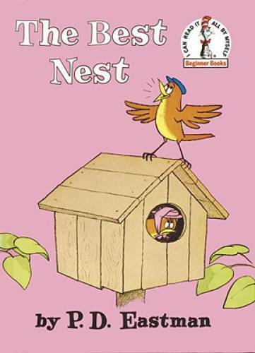 The Best Nest - Hardcover By Eastman, P.D. - GOOD