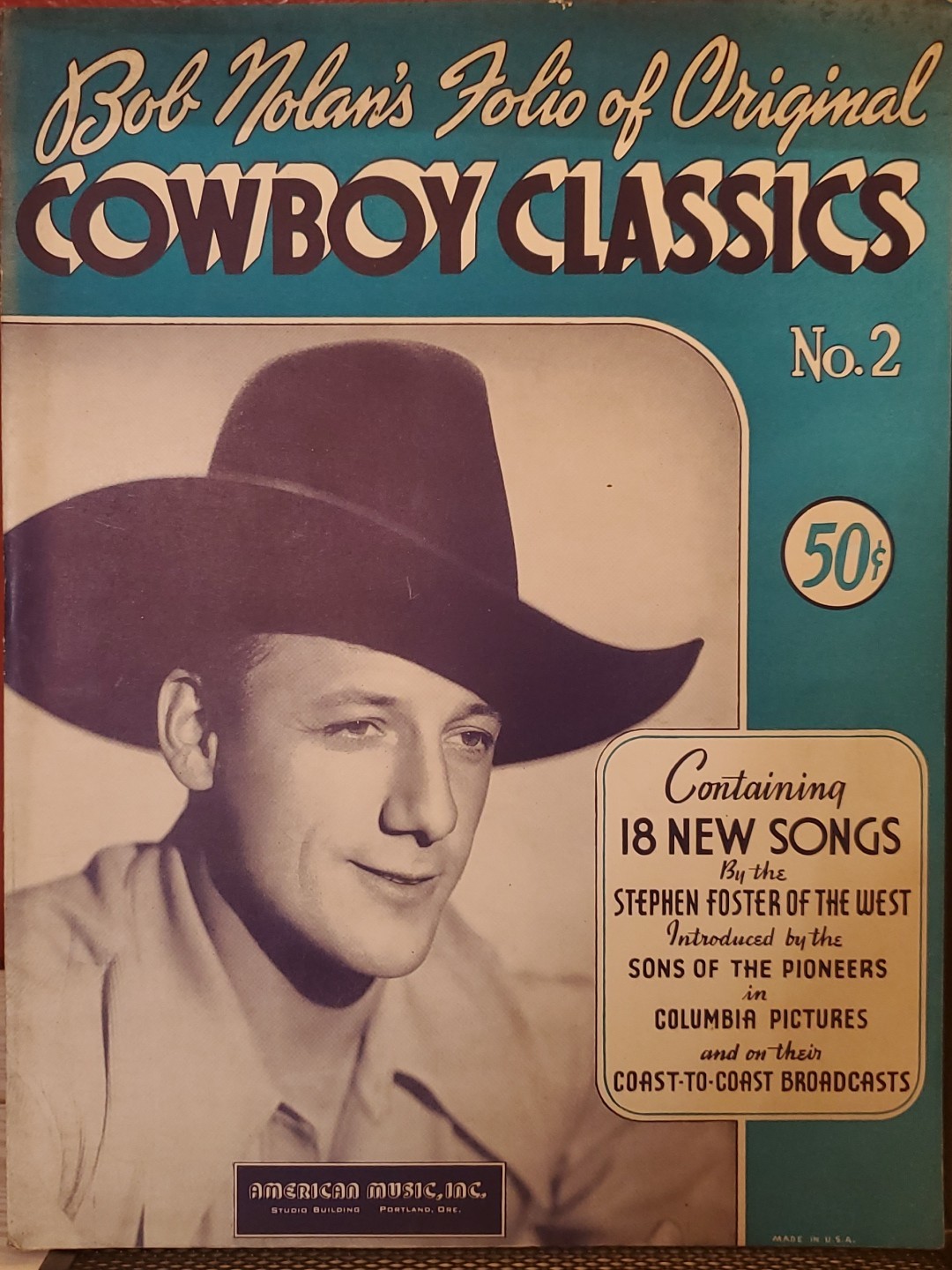 1940 Bob Nolan's Folio of Original Cowboy Classics No. 2 Sheet Music Songbook
