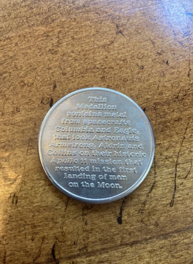 NASA 1969 Eagle Has Landed Medallion Apollo 11, Columbia - Flown Metal