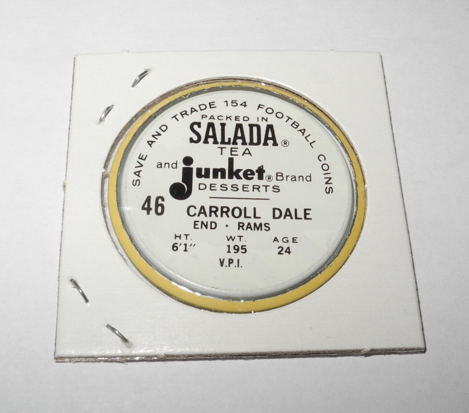 1962 Salada Football Coin Token Pin #46 Carroll Dale Los Angeles Rams Excellent