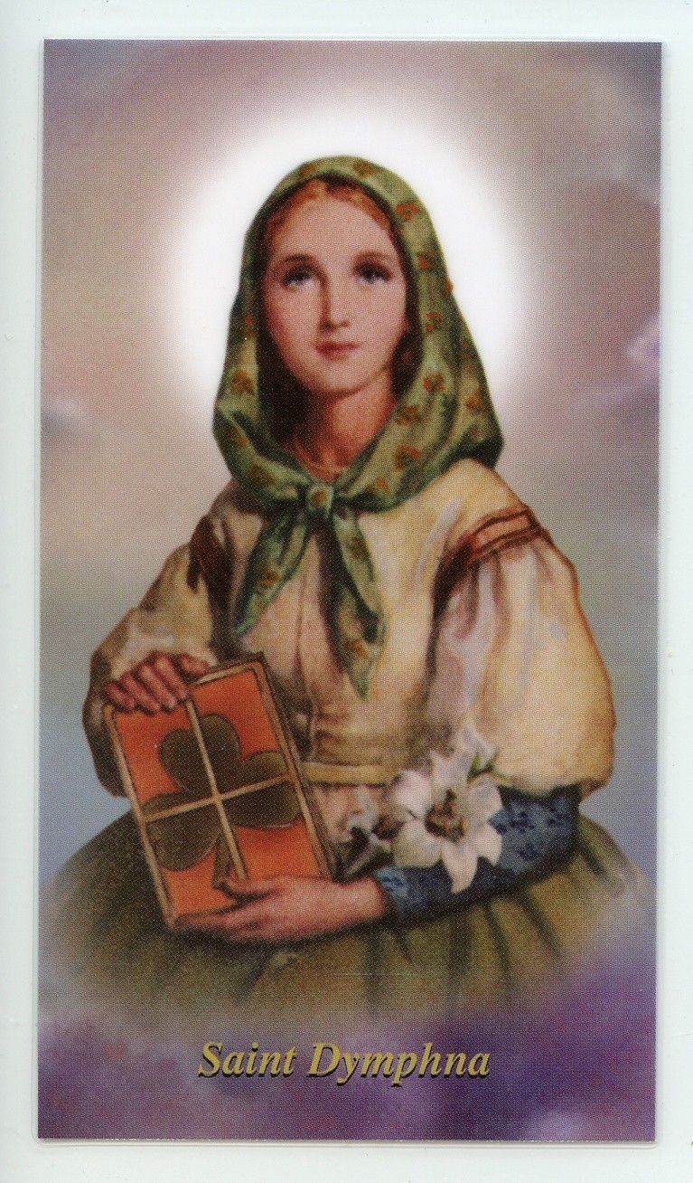 ST. DYMPHNA - Laminated  Holy Cards.  QUANTITY 25 CARDS