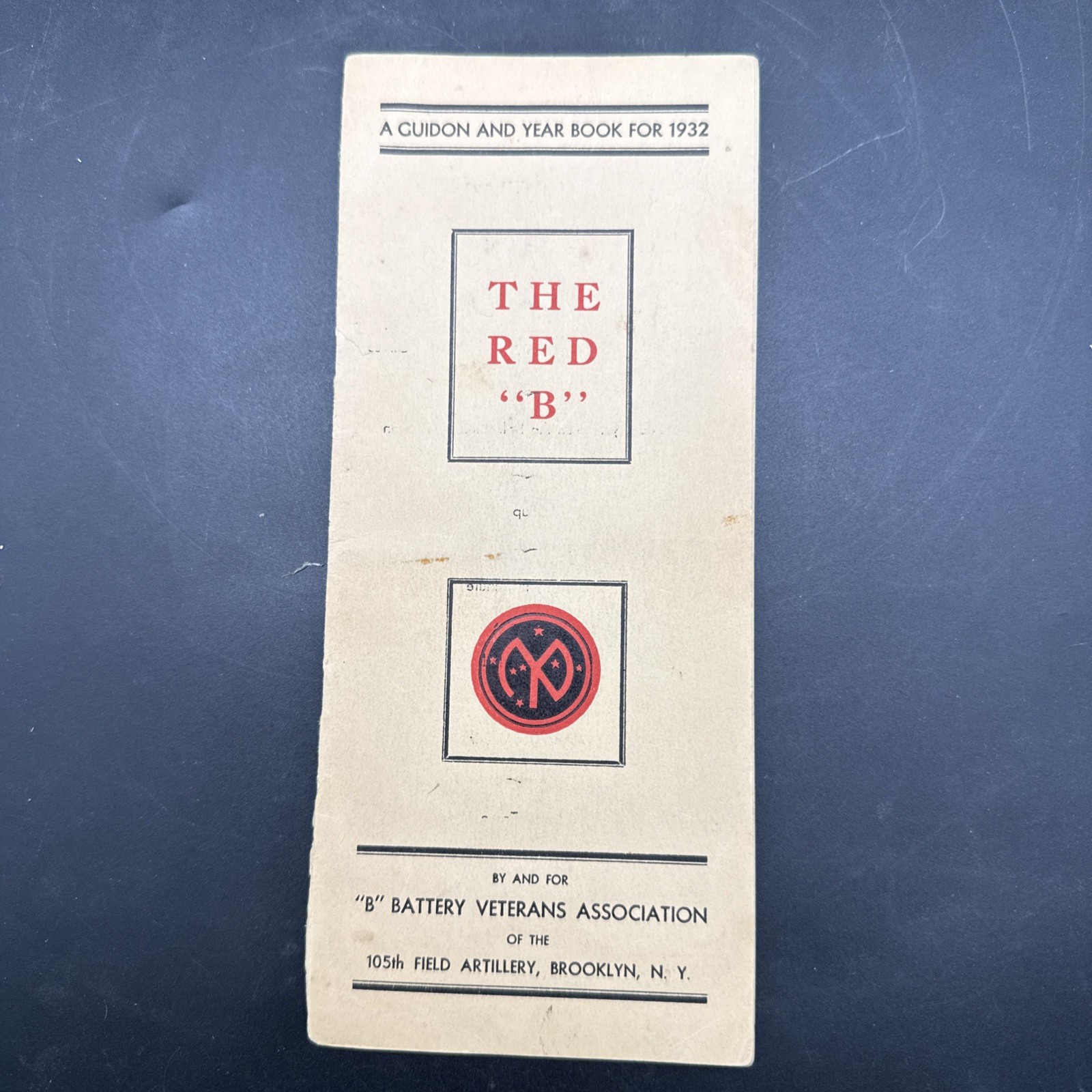 WWI 105th Field Artillery Battery B Guidon Yearbook menu reunion 27th Division