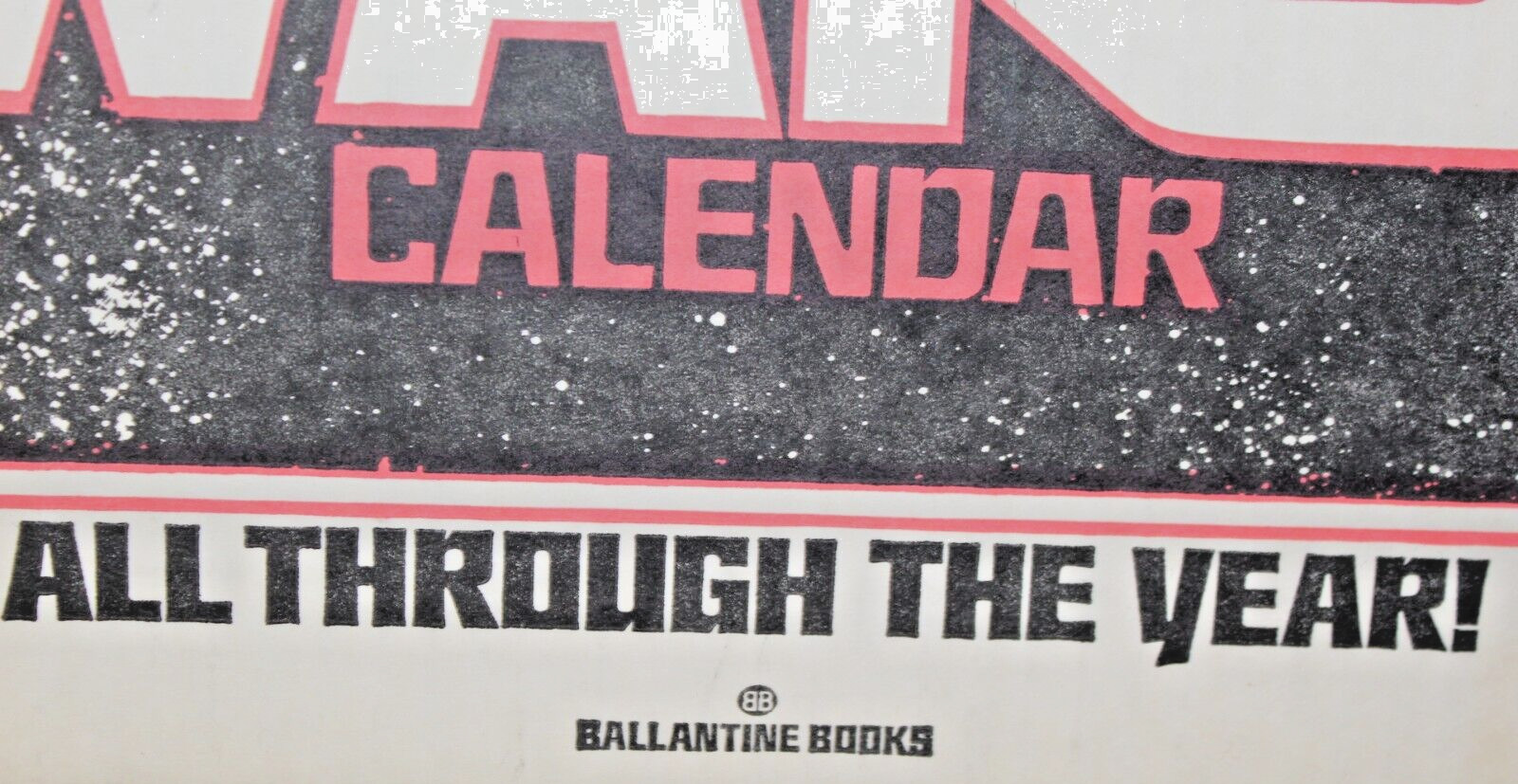 Vintage 1979 Original STAR WARS Calendar 1st Edition Ballantine Books Sealed