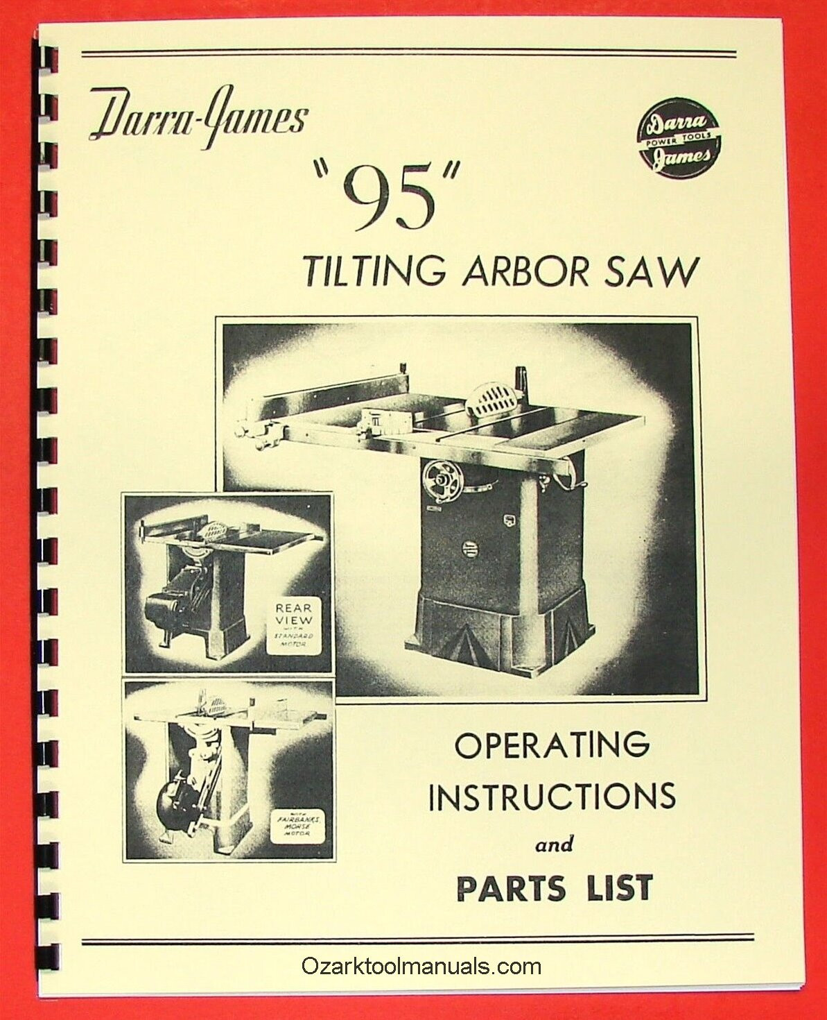 DARRA-JAMES 95 12" Tilting Arbor Table Saw Operating & Part Manual 0195