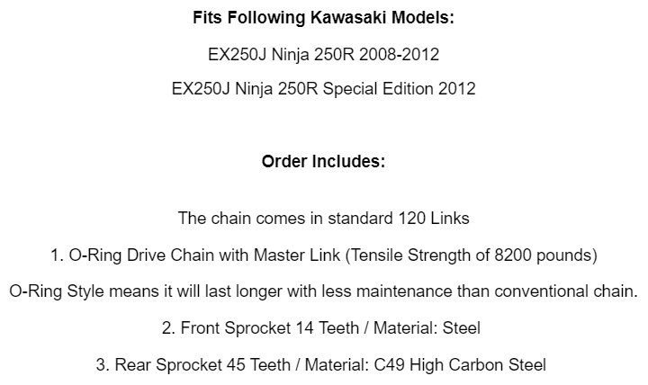 O-Ring Drive Chain & Sprockets Kit for Kawasaki EX250J Ninja 250R 2008-2012