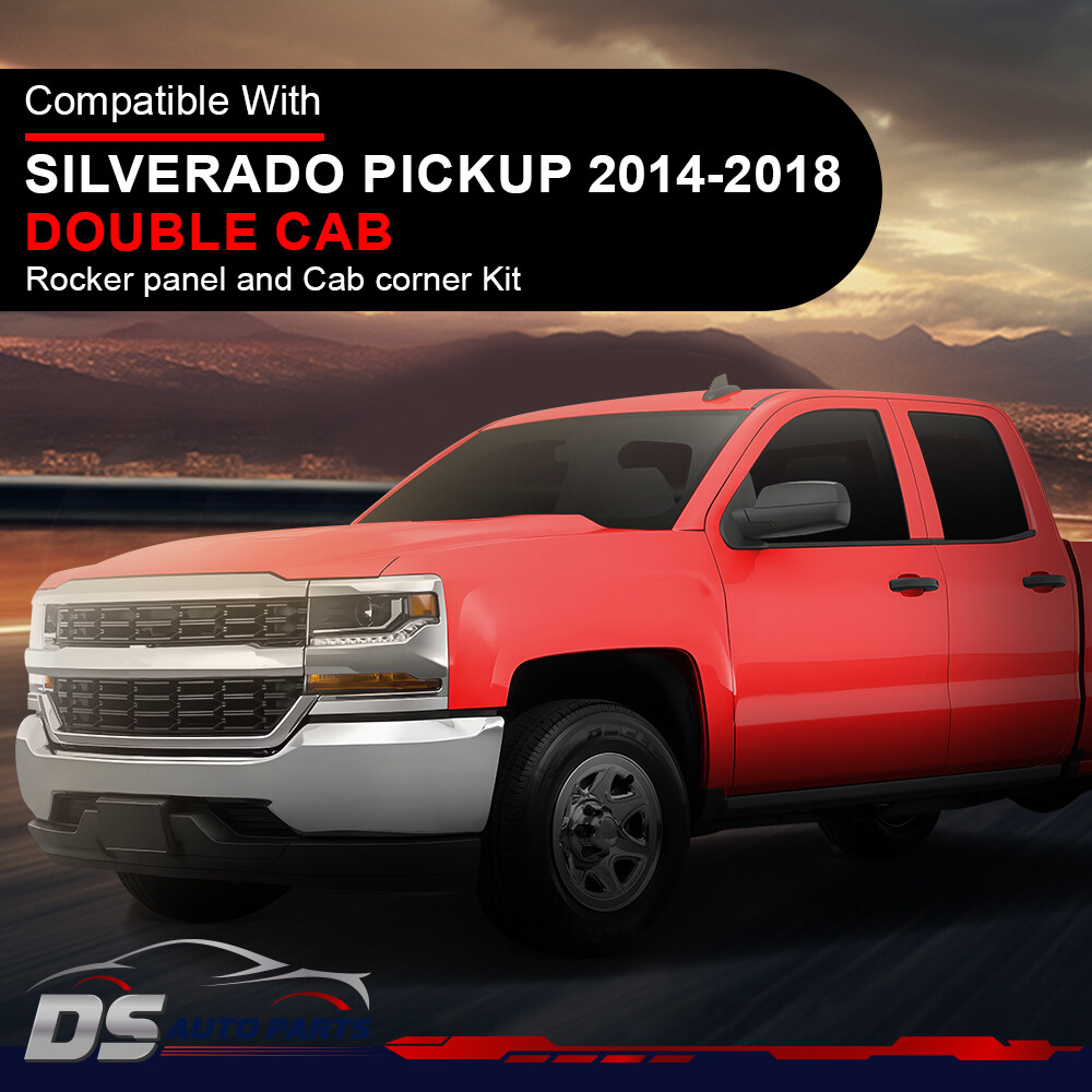Fit For 14-18 Chevy Silverado GMC Sierra Double Cab Rocker Panels & Cab Corners