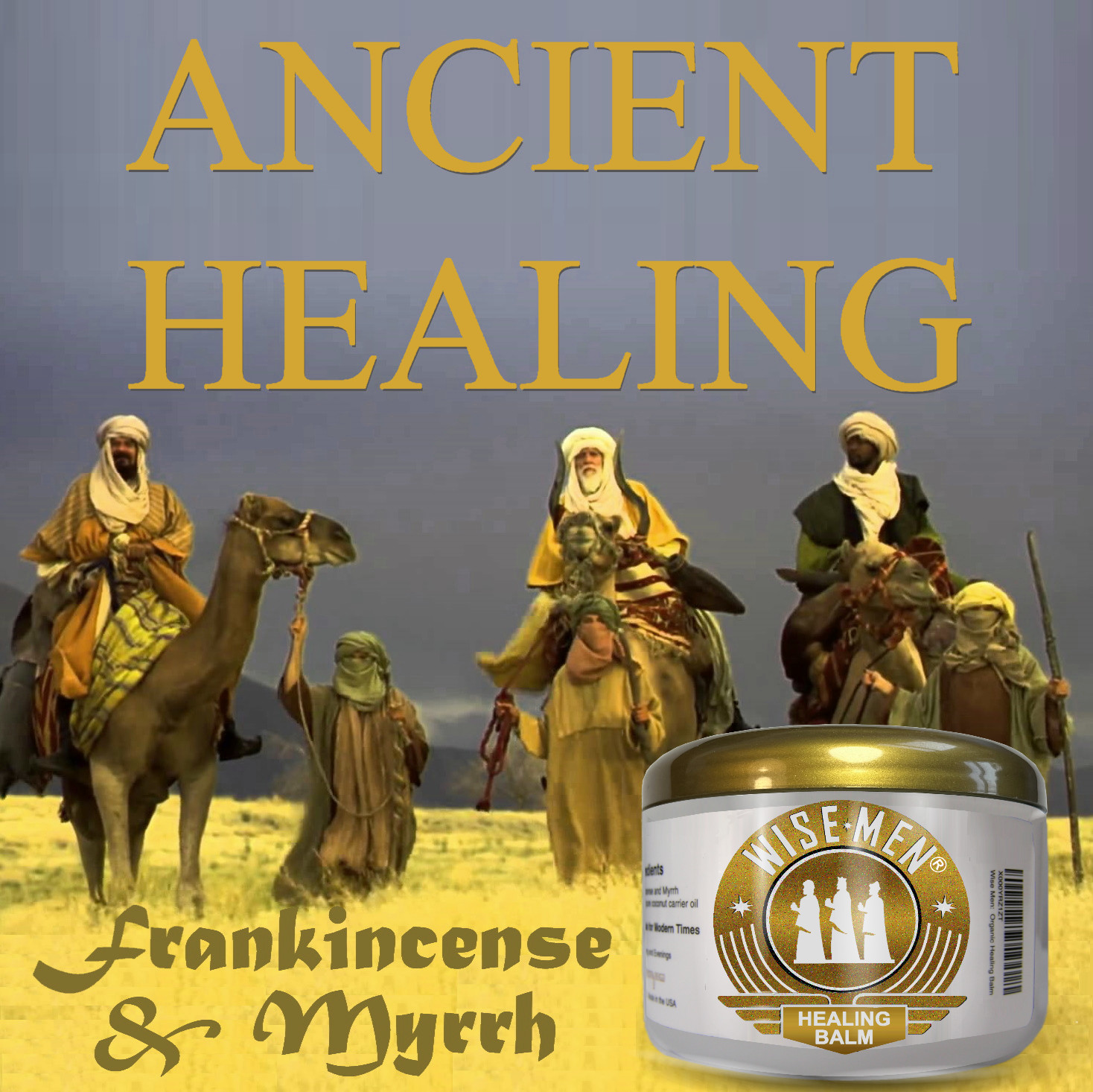 Wise Men Healing Balm with Frankincense and Myrrh for Neuropathy and Pain Relief