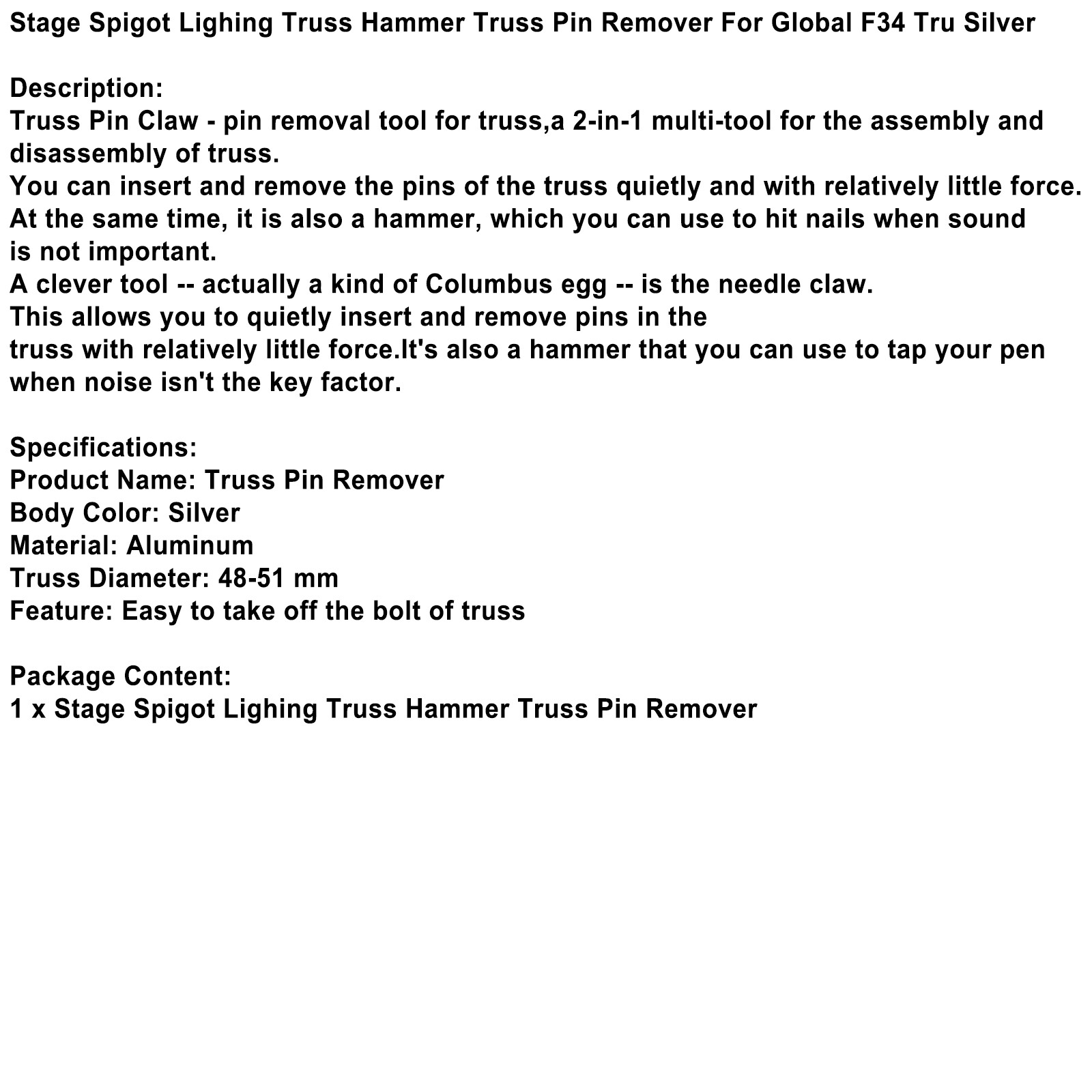 Stage Spigot Lighing Truss Hammer Truss Pin Remover For Global F34 Tru Silver US