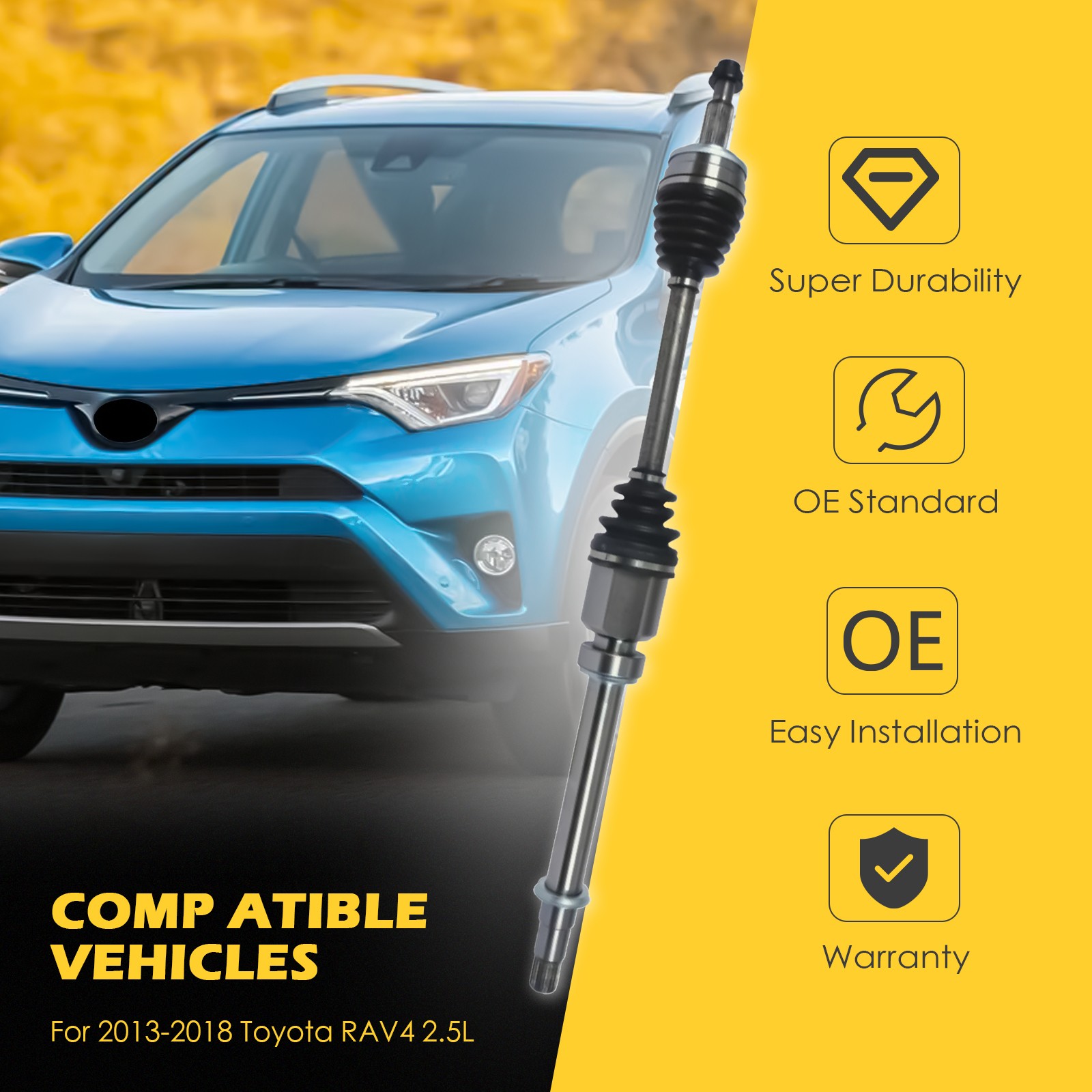 For 2013-2015 2016 2017 2018 Toyota RAV4 2.5L CV Axle Front Right Left