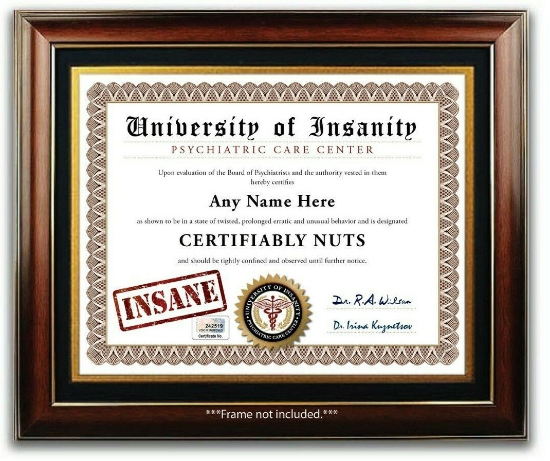 Insane University Personalized Certificate Diploma FUNNY Crazy Novelty GAG GIFT
