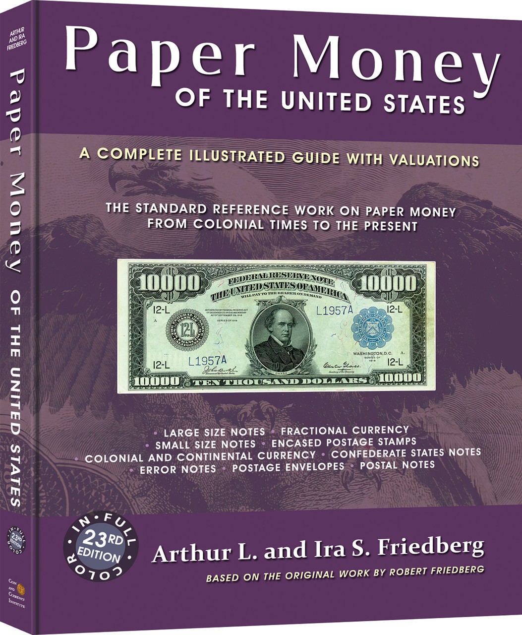Paper Money of the United States, 23rd ed., Softcover - The "Friedberg" Book