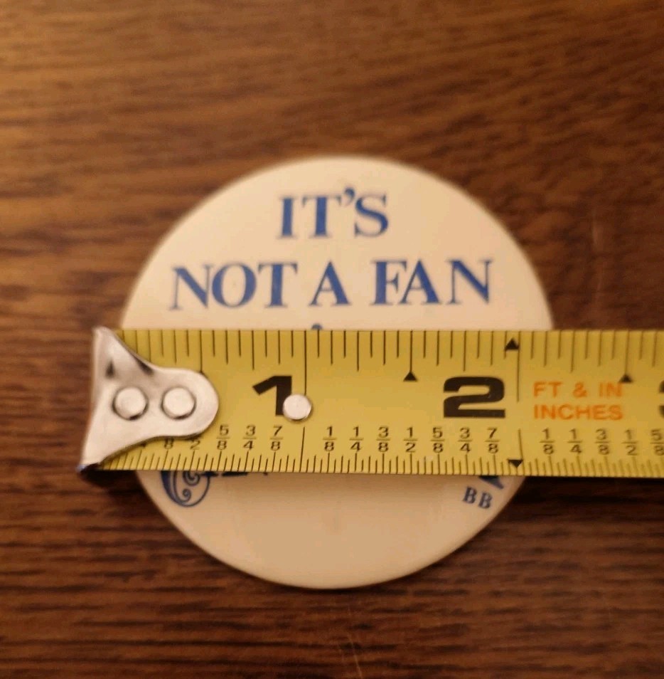 Casablanca Fan Company Ceiling Fan Promotional Button Ad Pin