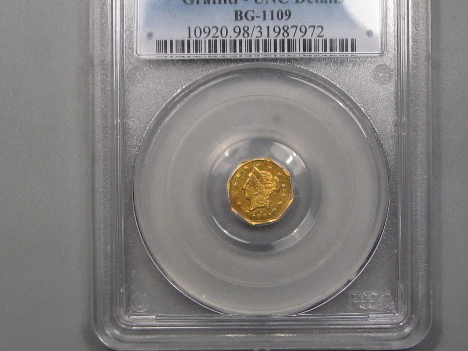 1871 $1 California GOLD PCGS UNC details graffiti G$1 BG-1109 One Dollar