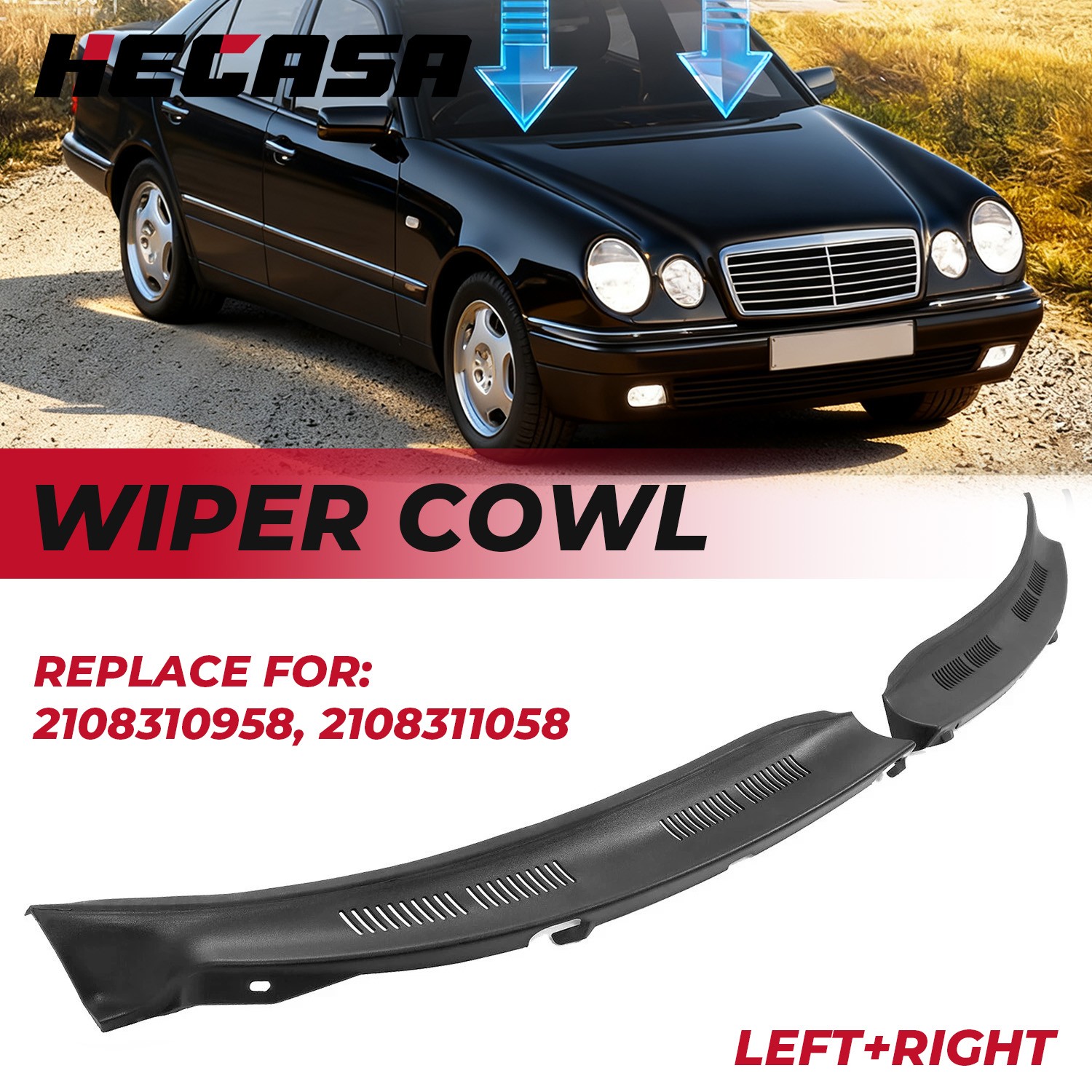 HECASA For Mercedes Benz W210 E-Class 95-03 Windshield Wiper Cowl Screen Cover