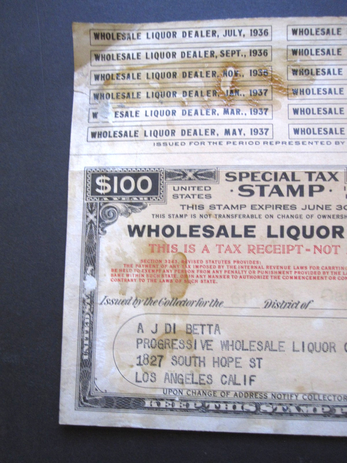 vTg 1937 $100 Wholesale Liquor Dealer Special Tax Stamp CALIF w/ Revenue coupons
